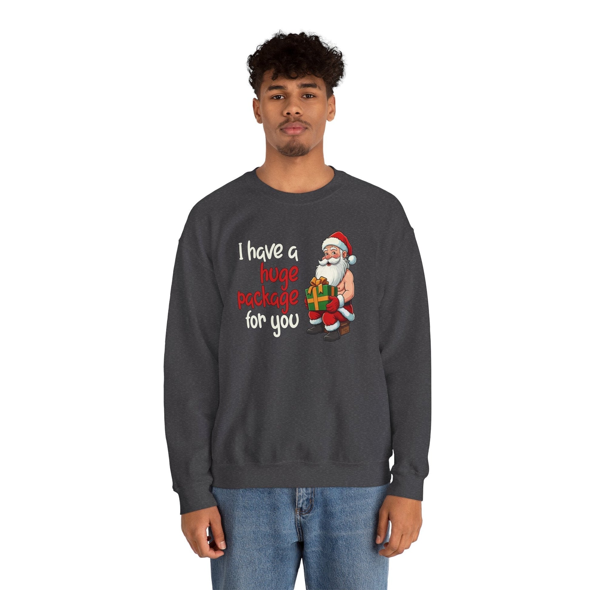 I Have A Huge Package For You Crewneck Sweatshirt The Devil's Pickle