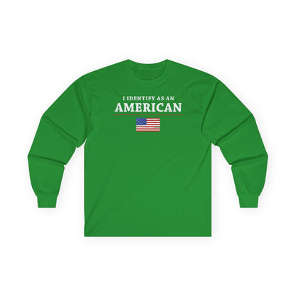 I Identify As An American Long Sleeve Tee The Devil's Pickle