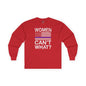 Women Can't What Long Sleeve Tee The Devil's Pickle