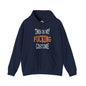 This Is My Fucking Costume Hooded Sweatshirt The Devil's Pickle