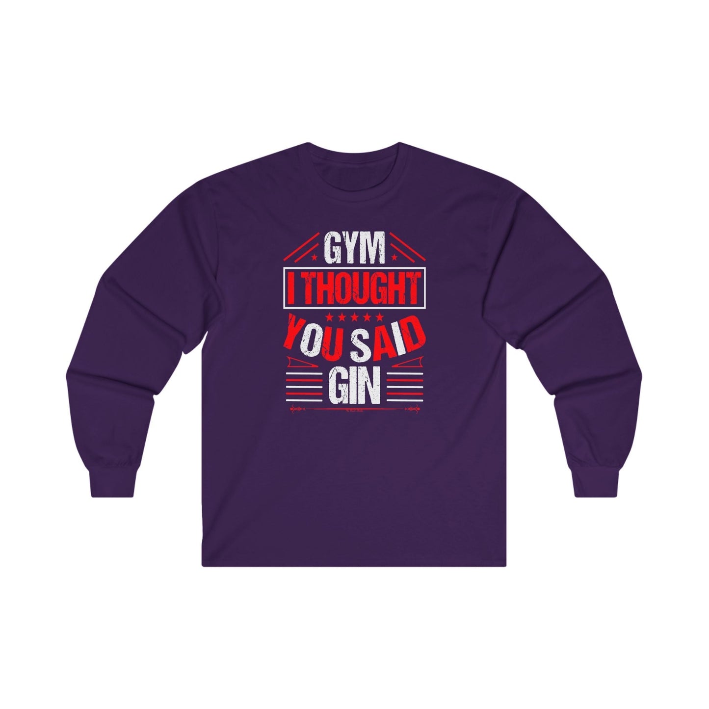 Gym? I thought You Said Gin Long Sleeve Tee The Devil's Pickle