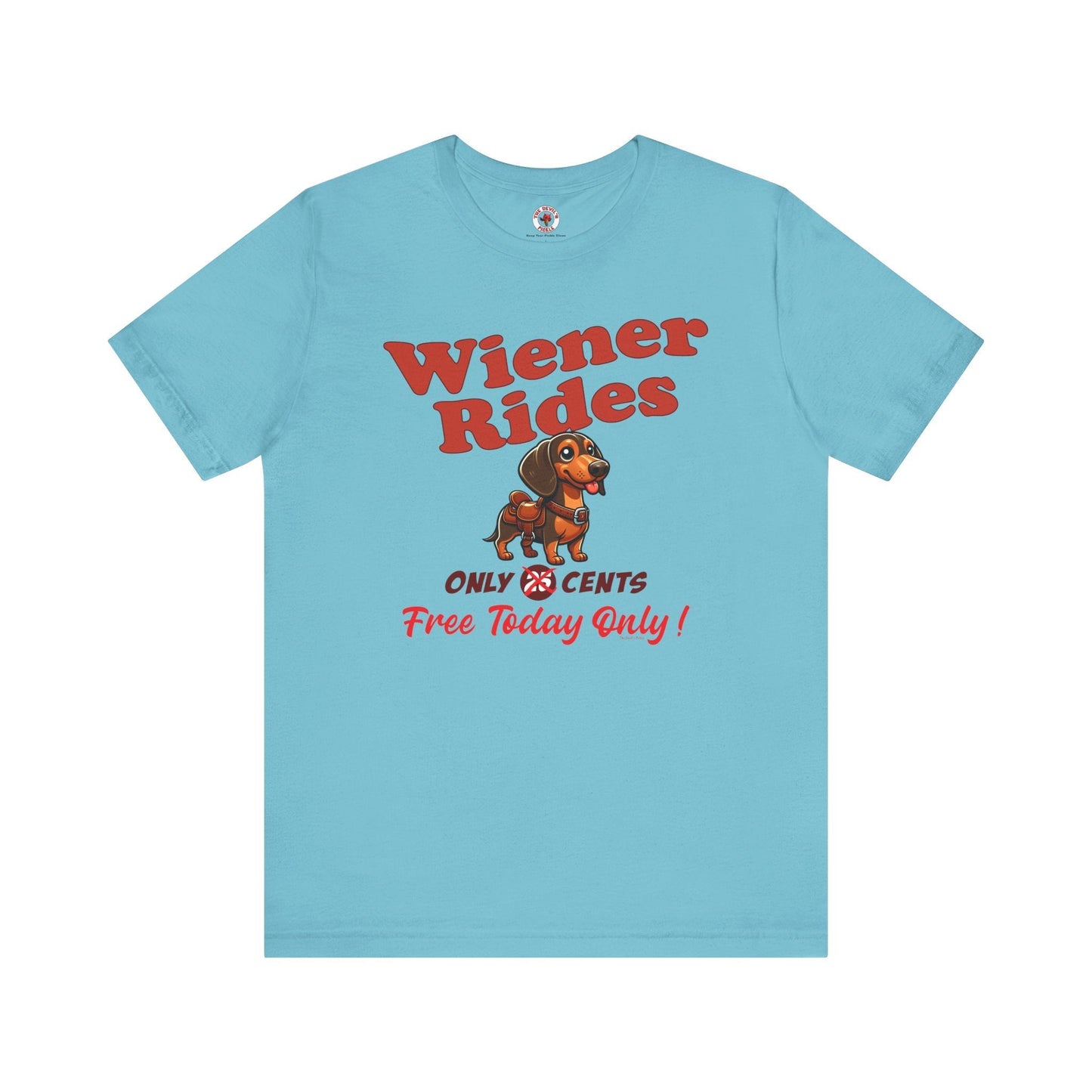 Free Wiener Rides T-Shirt The Devil's Pickle
