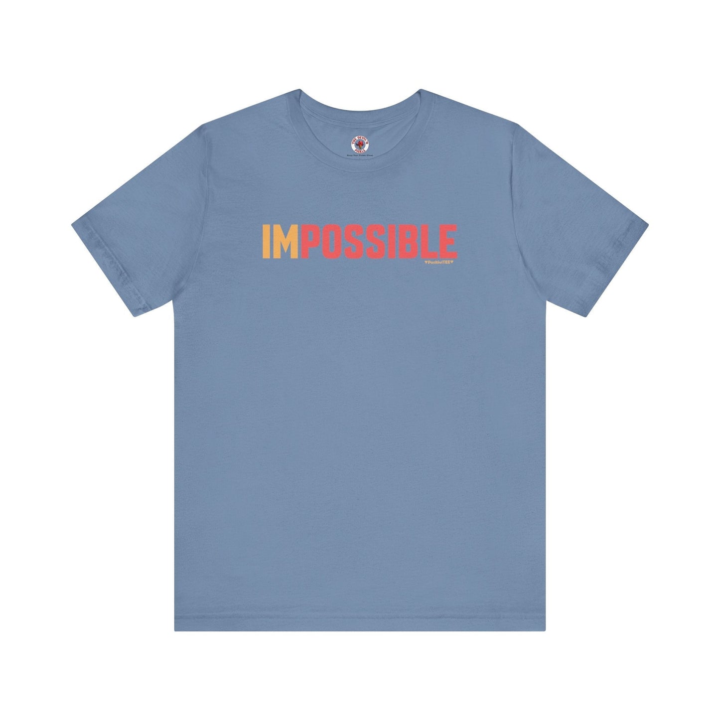 I'm Possible T-Shirt The Devil's Pickle