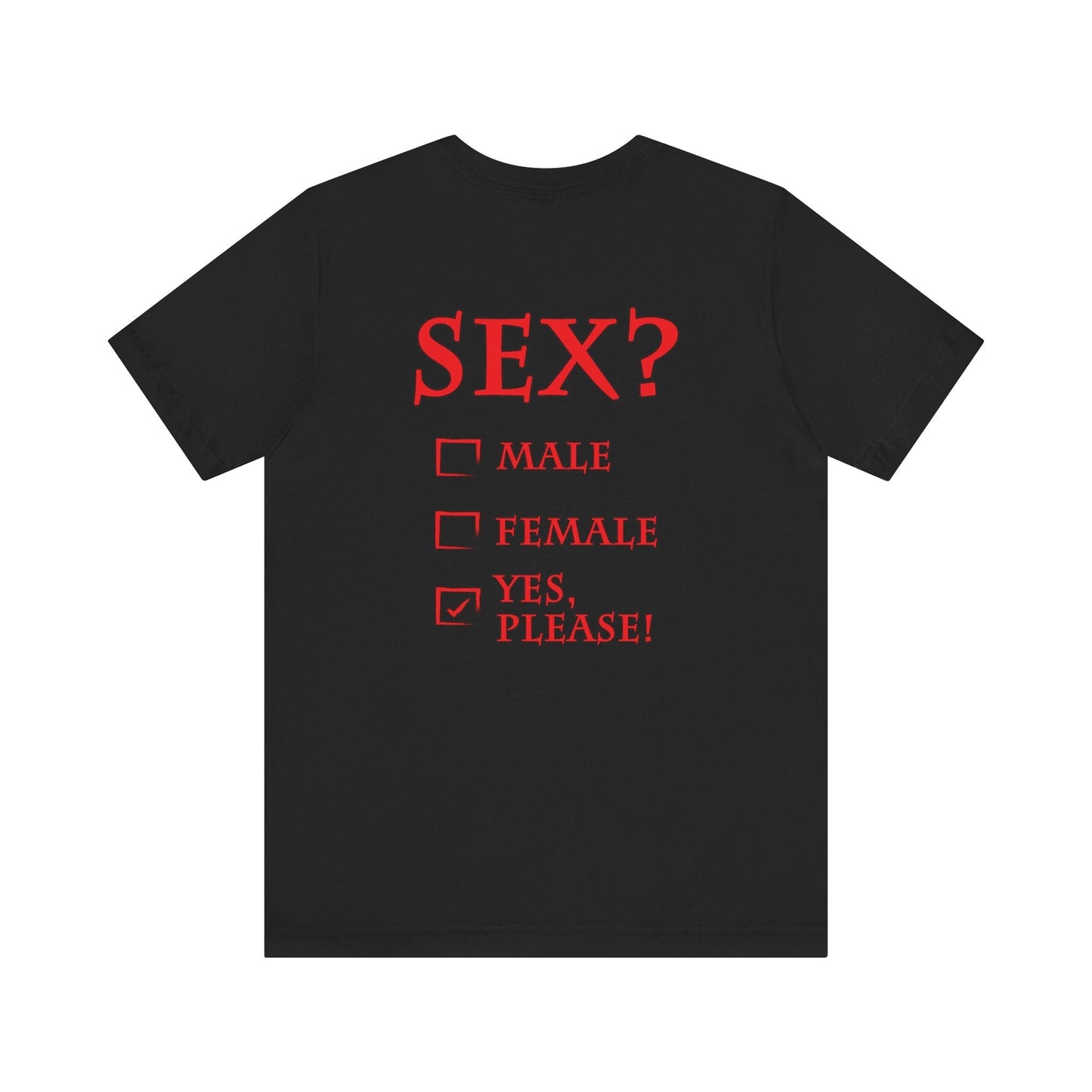Sex? Yes, Please T-Shirt The Devil's Pickle