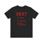 Sex? Yes, Please T-Shirt The Devil's Pickle
