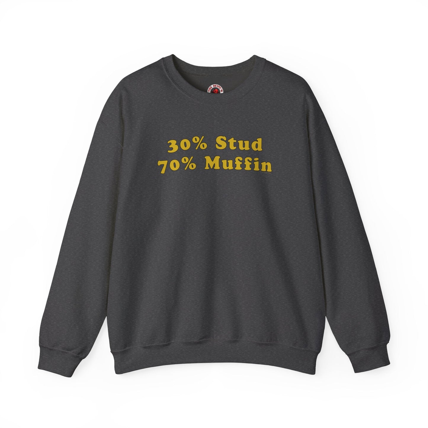 30% Stud 70% Muffin Crewneck Sweatshirt The Devil's Pickle