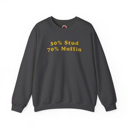 30% Stud 70% Muffin Crewneck Sweatshirt The Devil's Pickle