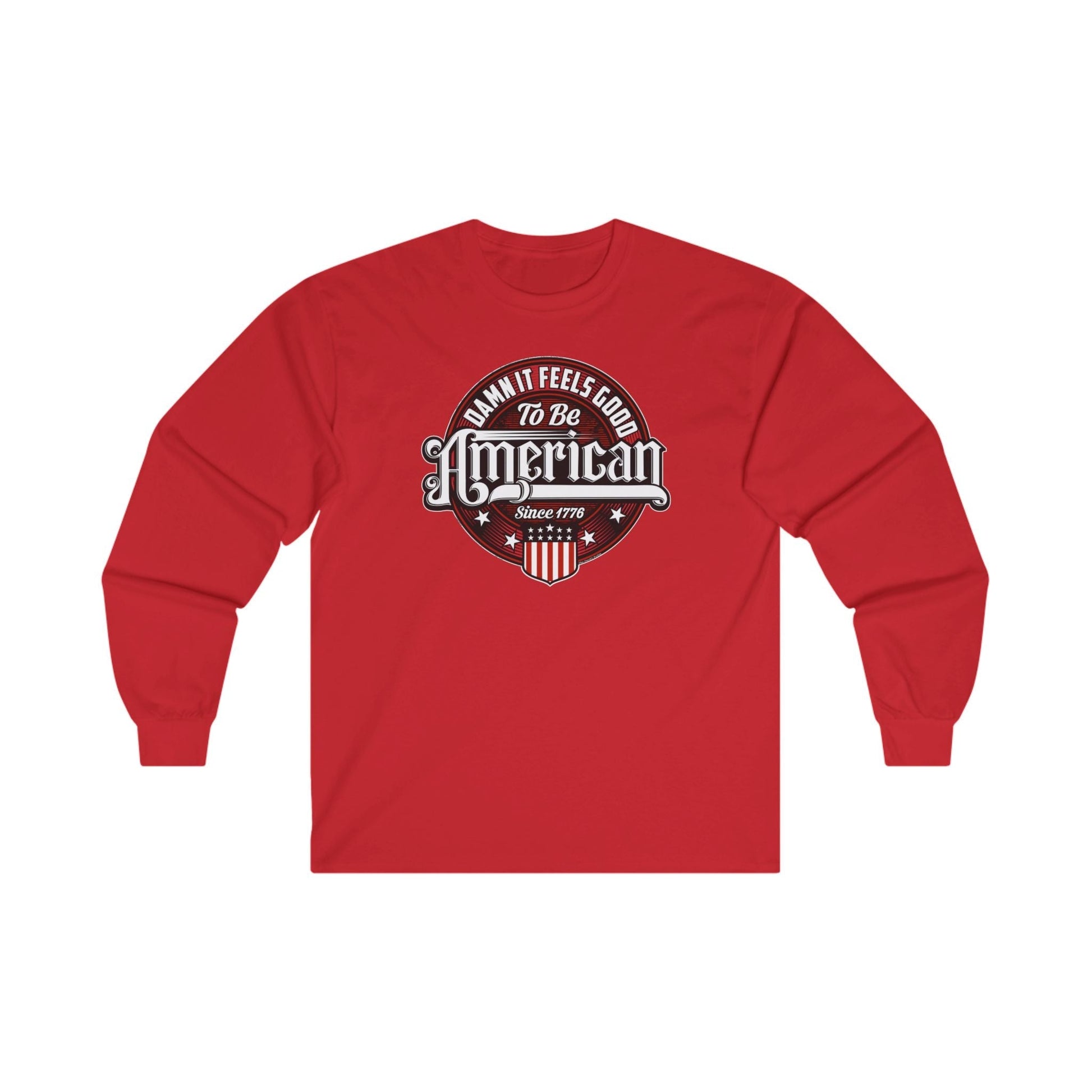 Damn it Feels Good To Be American Long Sleeve Tee The Devil's Pickle