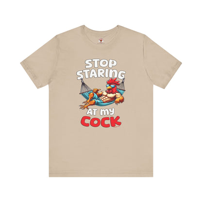 Stop Staring at My Cock T-Shirt The Devil's Pickle