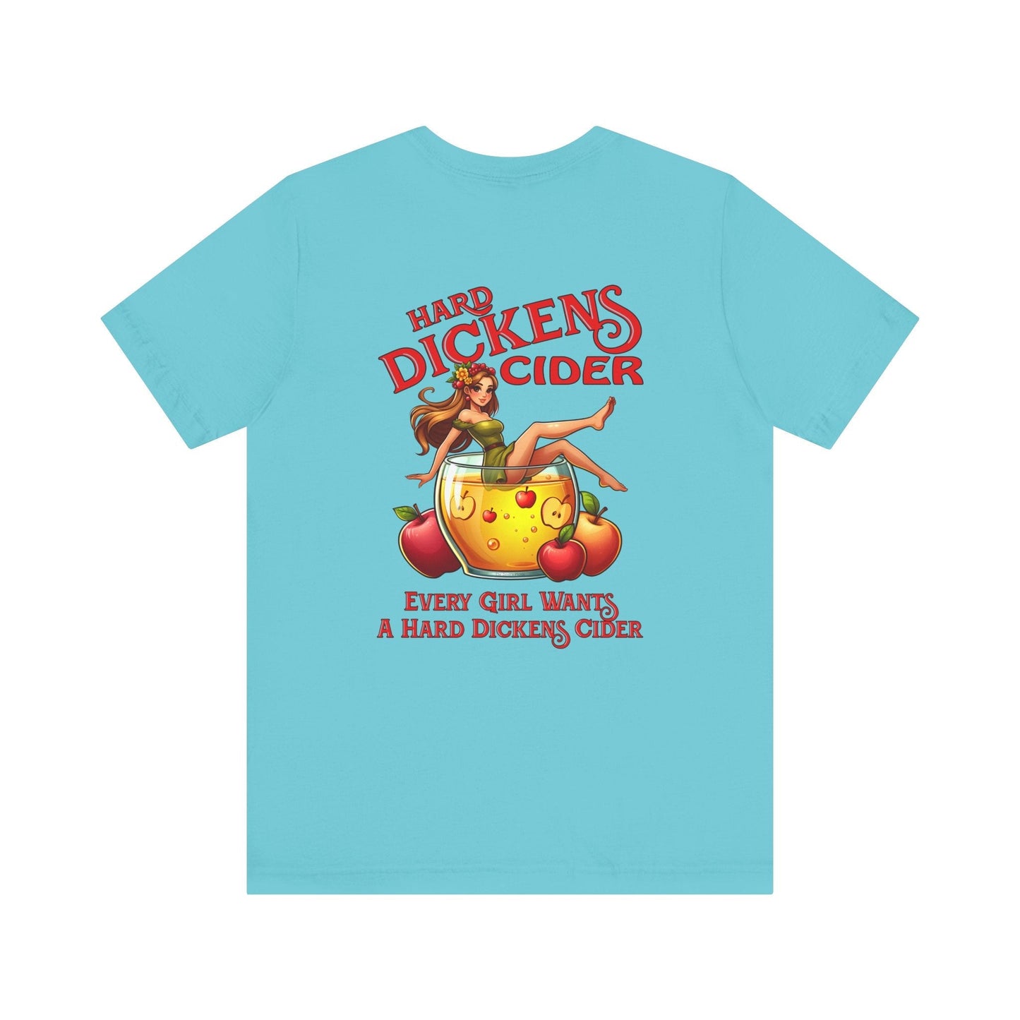 Hard Dickens Cider Front/Back T-Shirt The Devil's Pickle