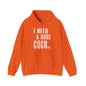 I Need A Huge Cocktail Hooded Sweatshirt The Devil's Pickle