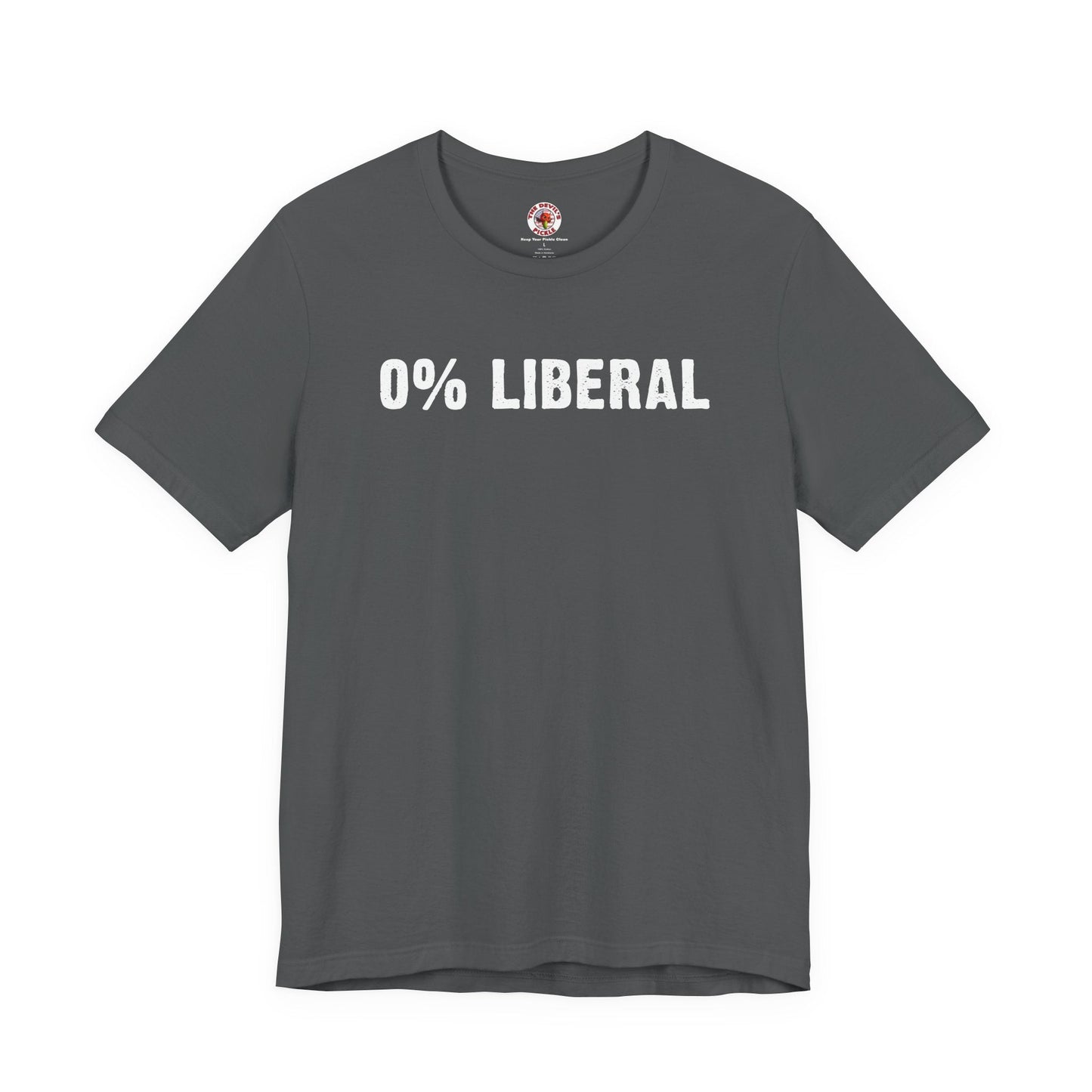 0% Liberal T-Shirt The Devil's Pickle