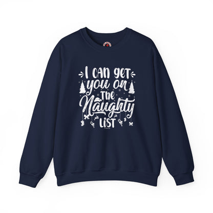 I Can Get You On The Naughty List Crewneck Sweatshirt The Devil's Pickle
