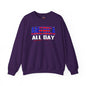America All Day Crewneck Sweatshirt The Devil's Pickle