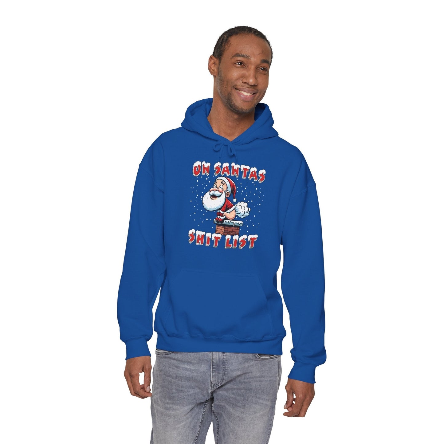 On Santa's Shit List Hooded Sweatshirt The Devil's Pickle