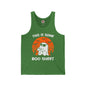 This Is Some Boo Sheet Tank Top The Devil's Pickle