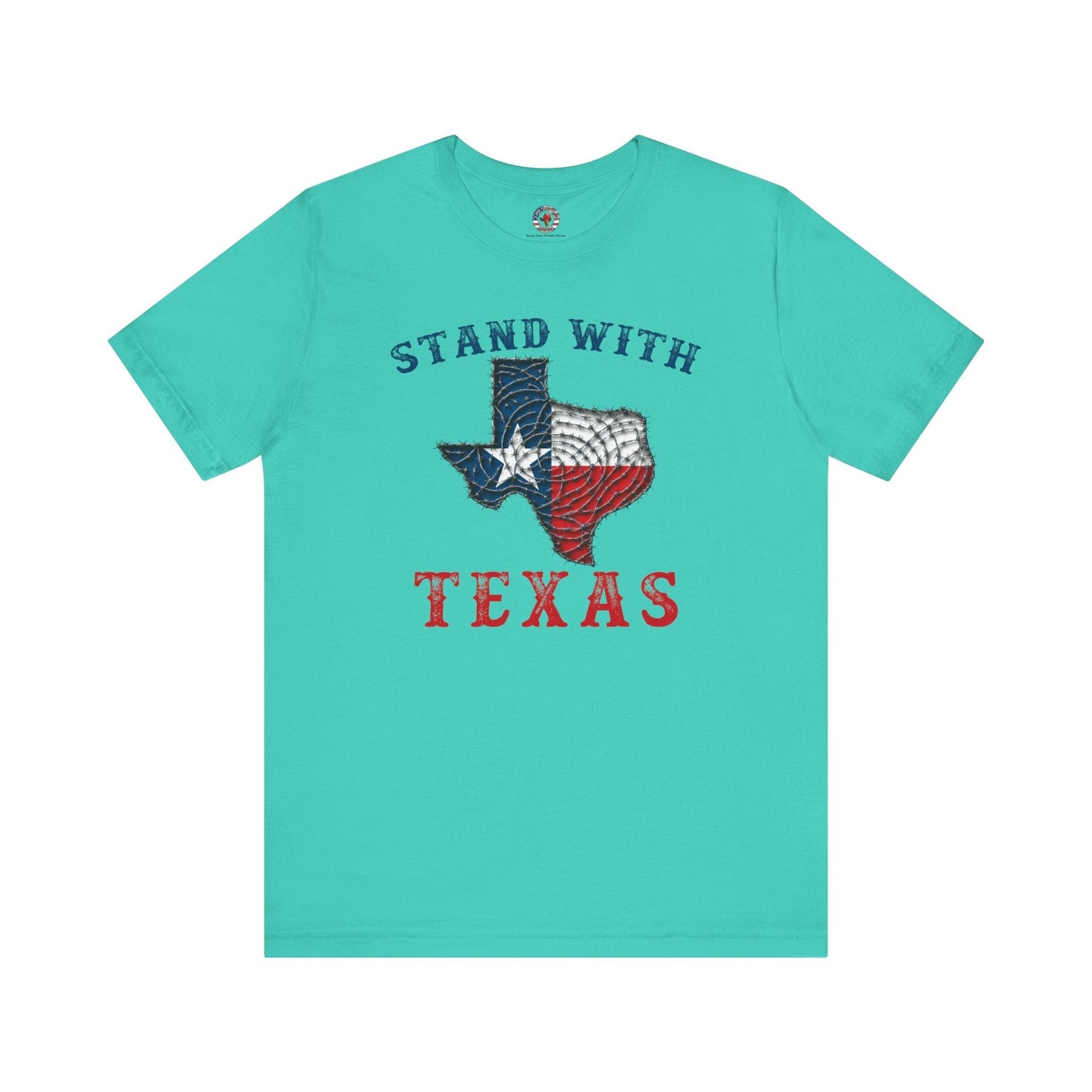 Stand With Texas T-Shirt The Devil's Pickle