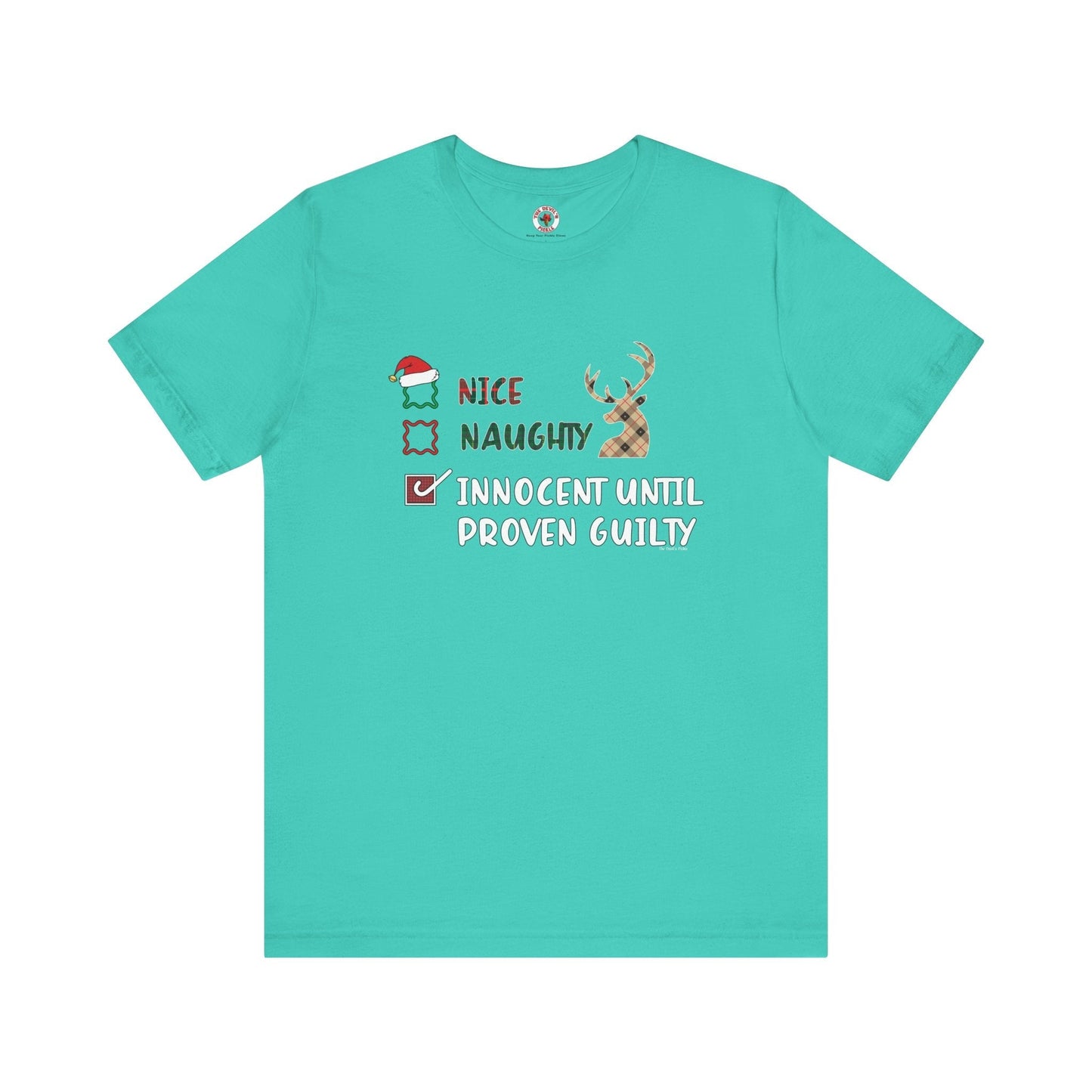 Innocent Until Proven Guilty T-Shirt The Devil's Pickle