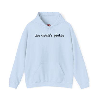 The Devil's Pickle Hooded Sweatshirt The Devil's Pickle