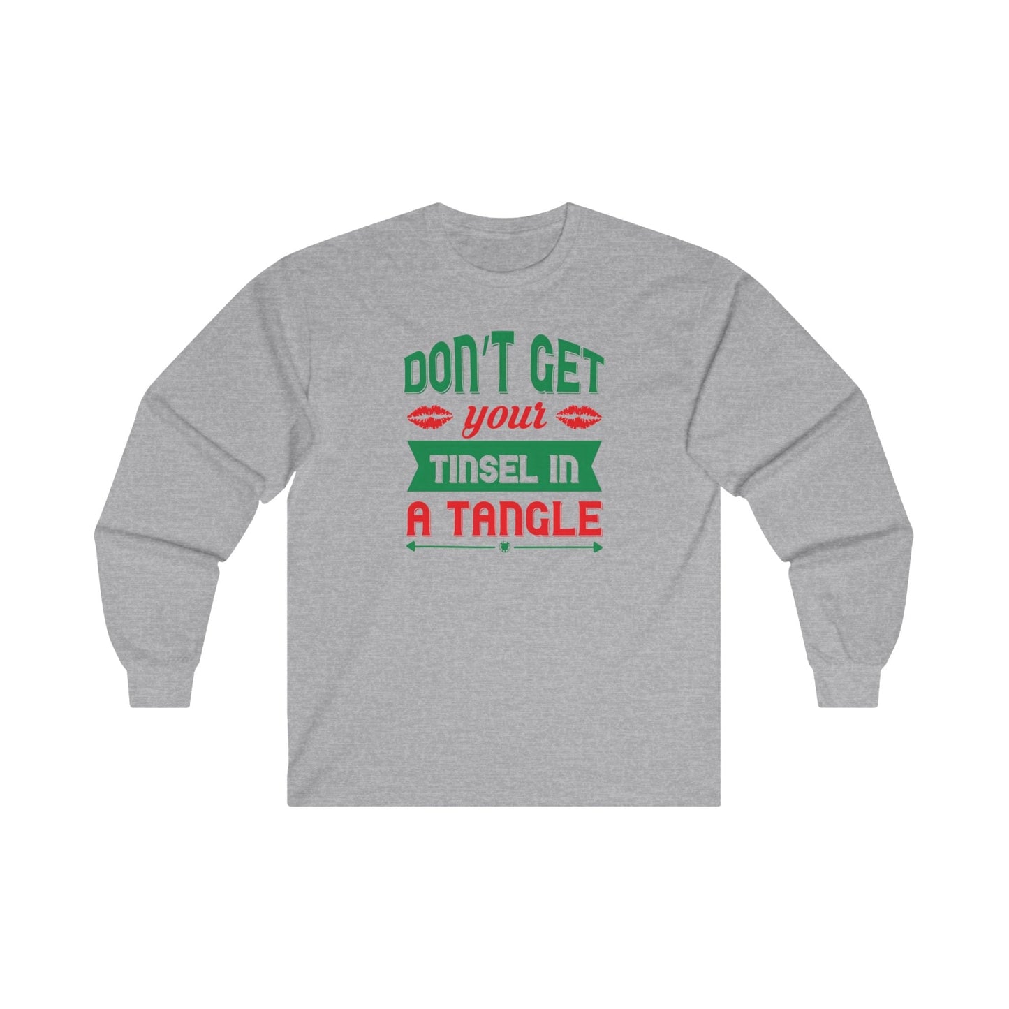 Don't Get Your Tinsel In A Tangle Long Sleeve Tee The Devil's Pickle