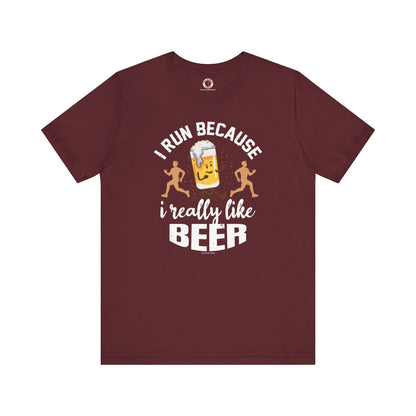I Run Because I Really Like Beer T-Shirt The Devil's Pickle