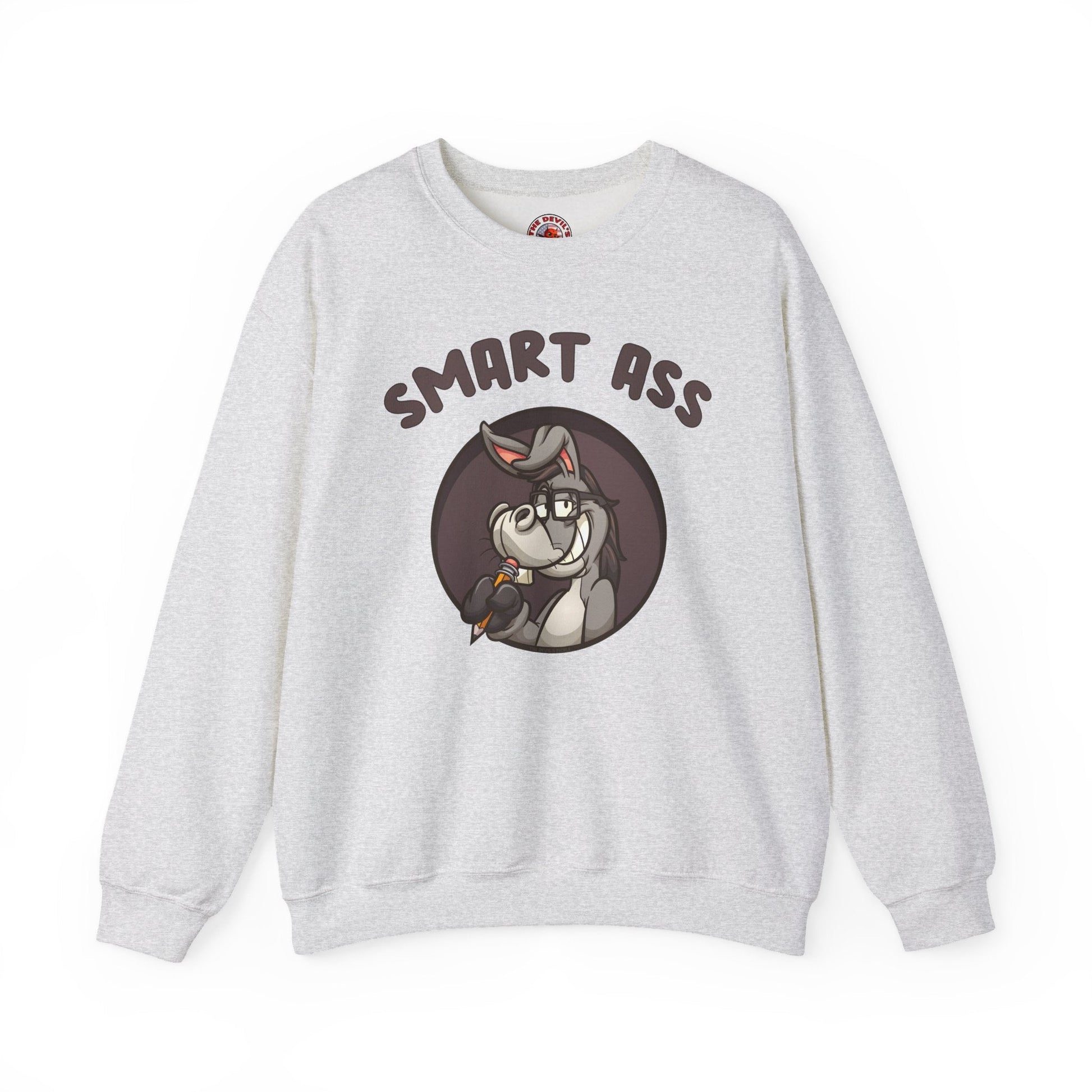 Smart Ass Crewneck Sweatshirt The Devil's Pickle