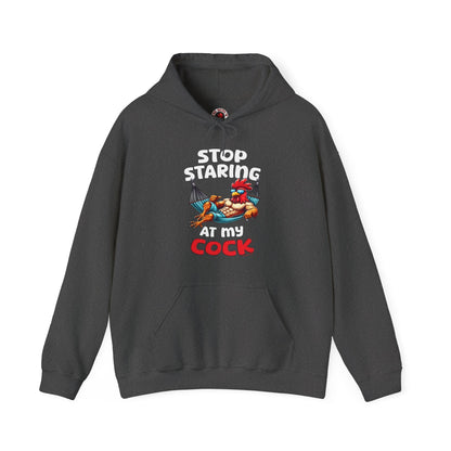 Stop Staring at My Cock Hooded Sweatshirt The Devil's Pickle