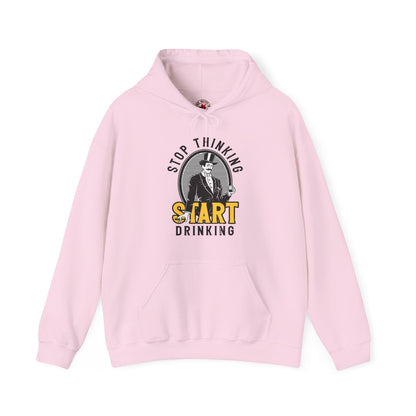 Stop Thinking Start Drinking Hooded Sweatshirt The Devil's Pickle