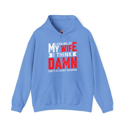Looking At My Wife I Think Damn Hooded Sweatshirt The Devil's Pickle