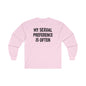 My Sexual Preference Is Often Long Sleeve Tee The Devil's Pickle