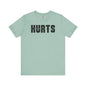Everything Hurts T-Shirt The Devil's Pickle