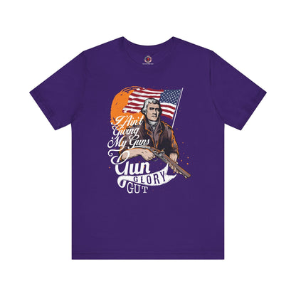 I Ain't Giving My Guns T-Shirt The Devil's Pickle