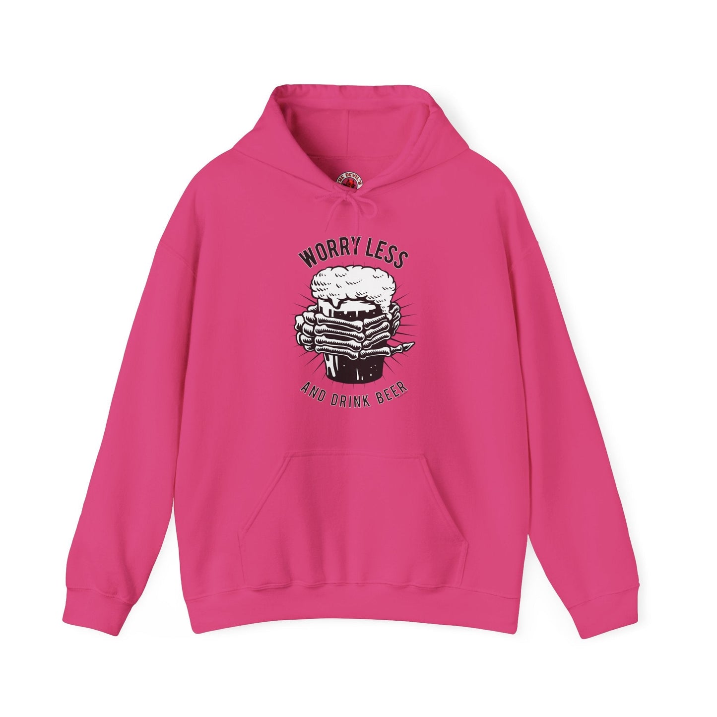 Worry Less and Drink Beer Hooded Sweatshirt The Devil's Pickle
