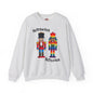 Nutcracker or Nutsucker Crewneck Sweatshirt The Devil's Pickle