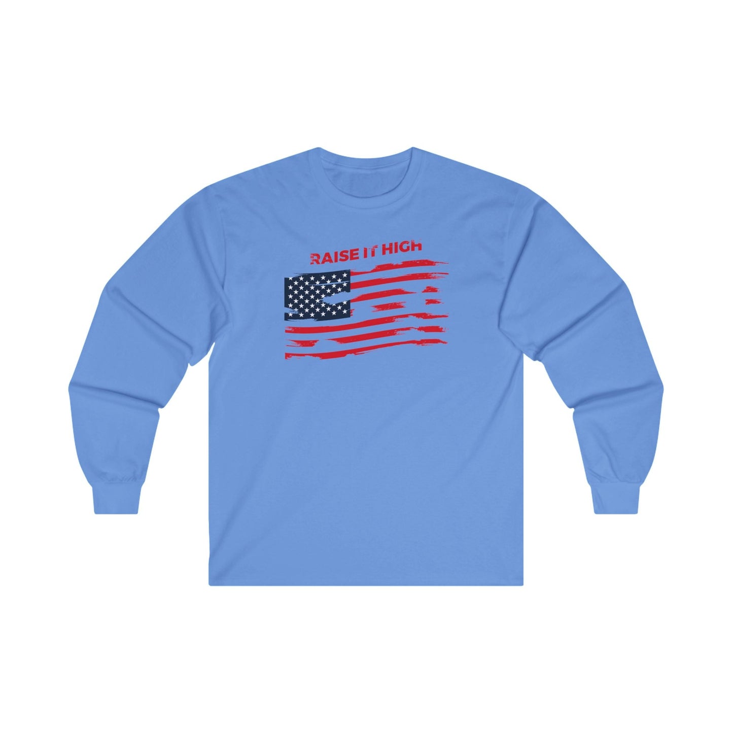 Raise It High American Flag Long Sleeve Tee