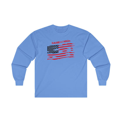 Raise It High American Flag Long Sleeve Tee