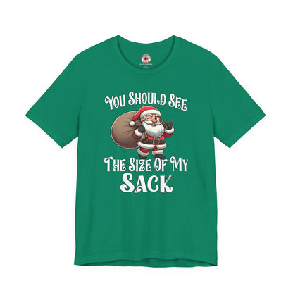 You Should See The Size Of My Sack T-Shirt The Devil's Pickle