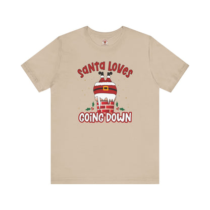 Santa Loves Going Down T-Shirt The Devil's Pickle