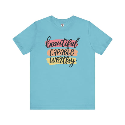 Beautiful Capable Worthy T-Shirt The Devil's Pickle