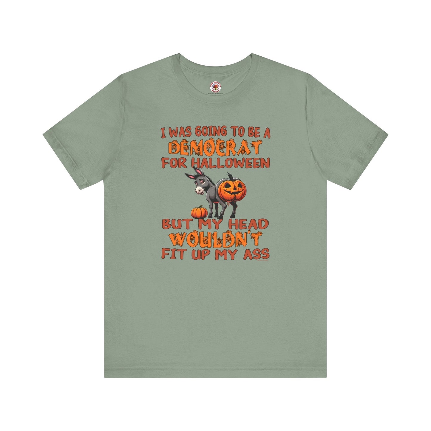 Democrat for Halloween T-Shirt The Devil's Pickle