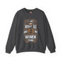 I Like My Whiskey Old and My Women Young Crewneck Sweatshirt The Devil's Pickle