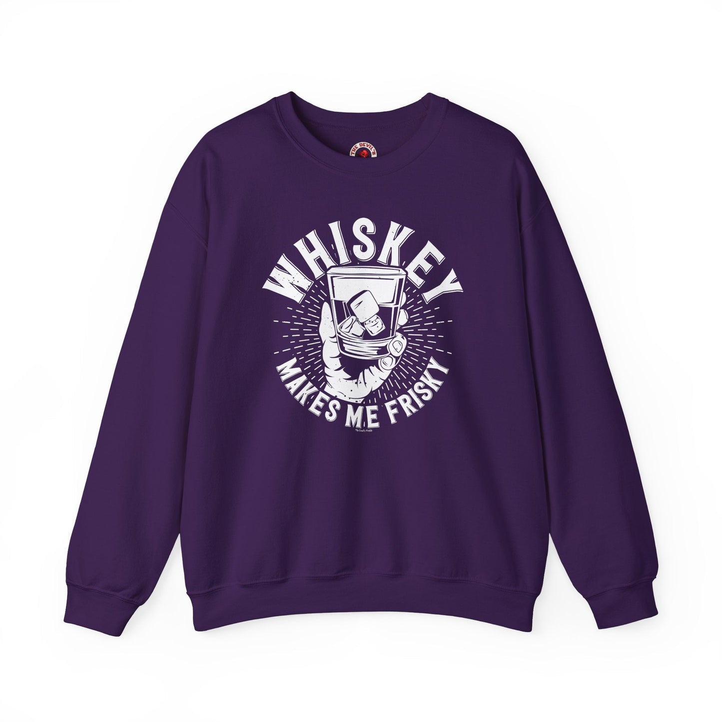 Whiskey Makes Me Frisky Crewneck Sweatshirt The Devil's Pickle