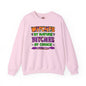Witches By Nature Bitches By Choice Crewneck Sweatshirt The Devil's Pickle