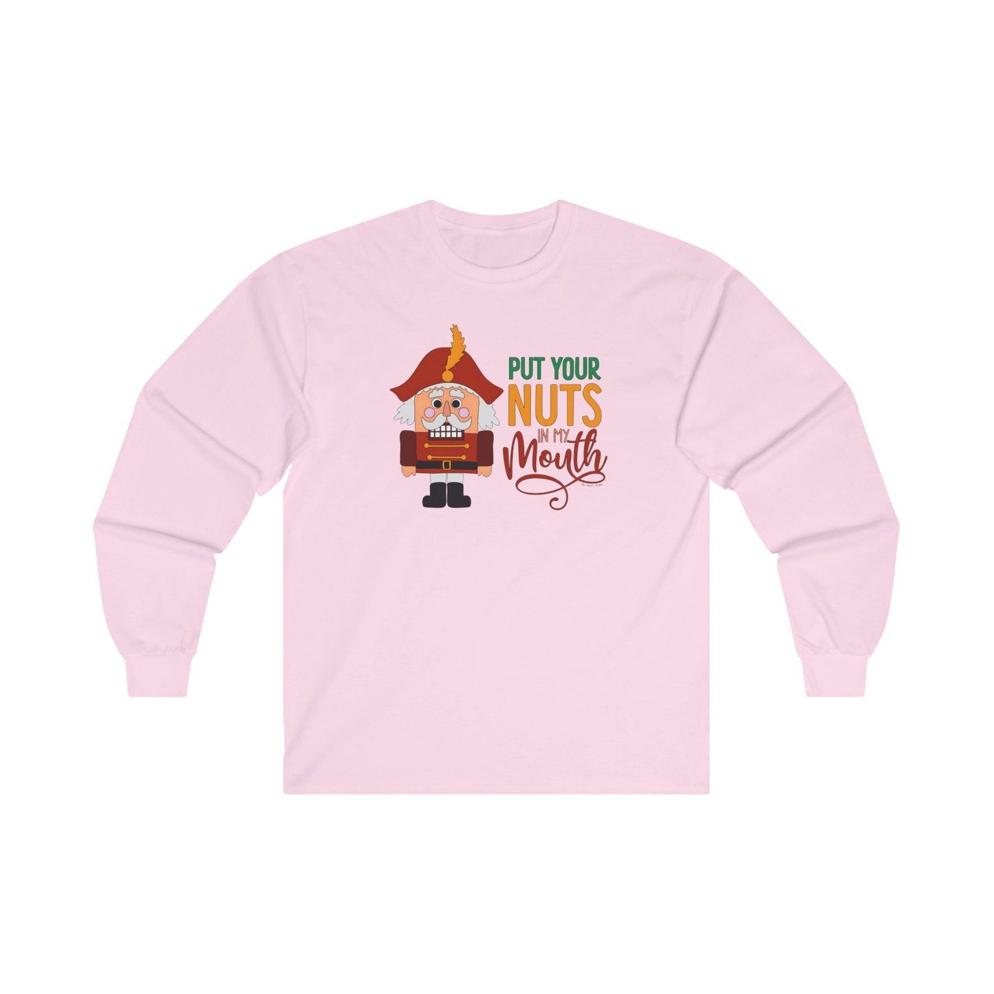 Put Your Nuts In My Mouth Long Sleeve Tee The Devil's Pickle