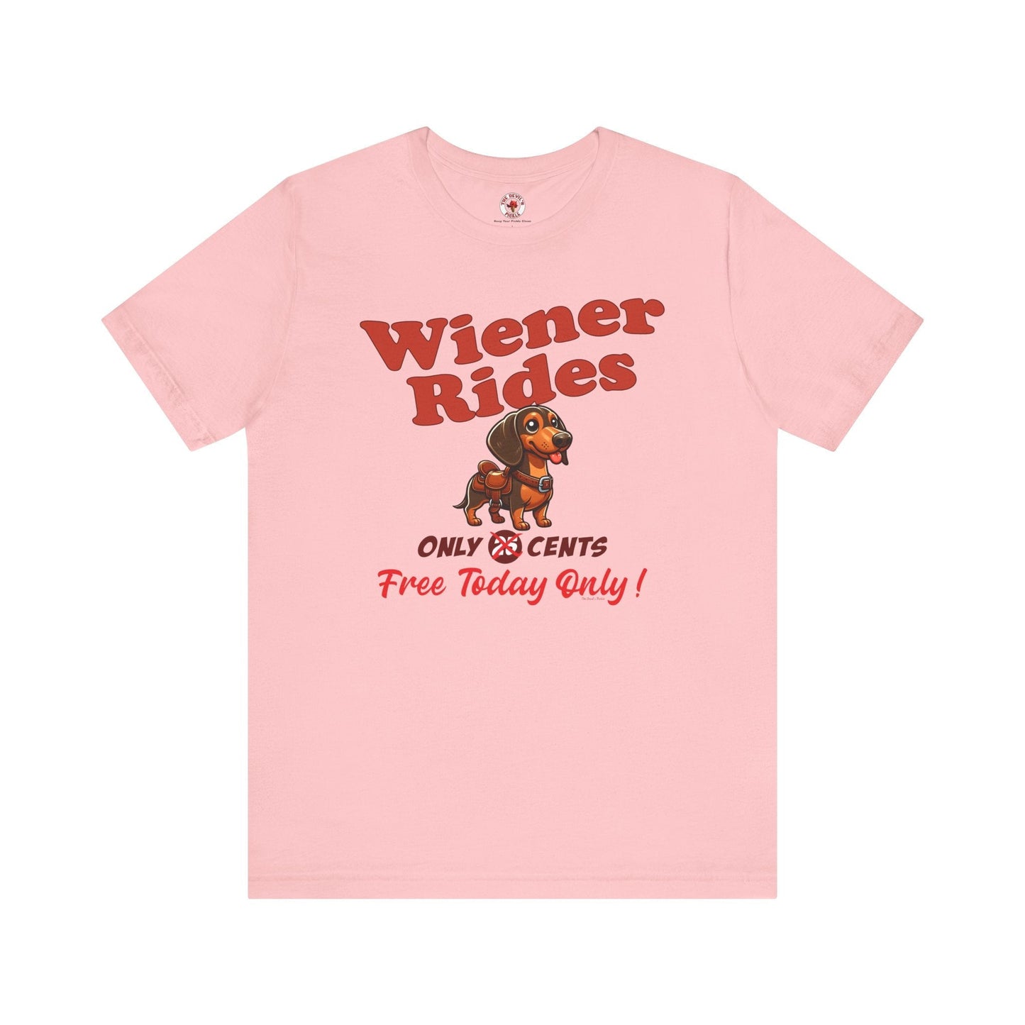 Free Wiener Rides T-Shirt The Devil's Pickle