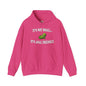 It's Not Small Hooded Sweatshirt The Devil's Pickle