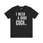 I Need A Huge Cocktail T-Shirt The Devil's Pickle