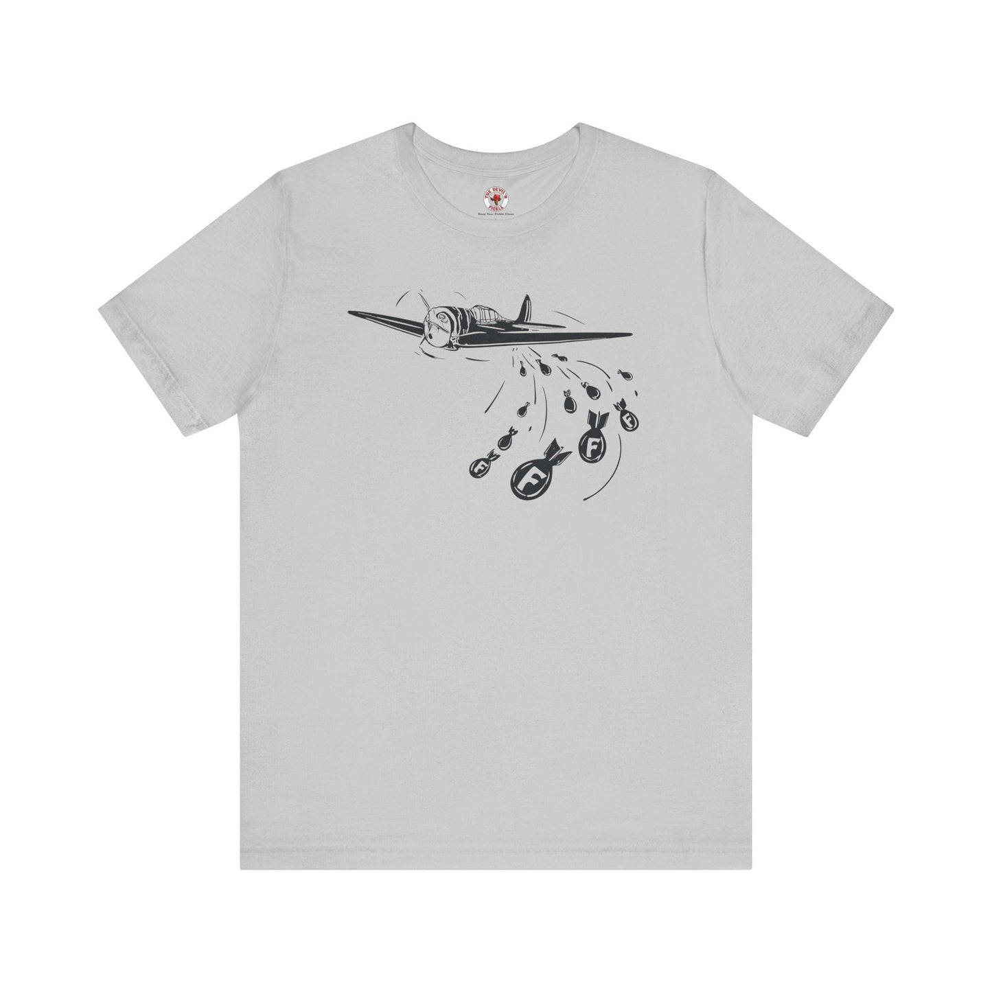 Dropping Some F Bombs T-Shirt The Devil's Pickle