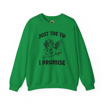 Just The Tip I Promise V-Day Crewneck Sweatshirt The Devil's Pickle