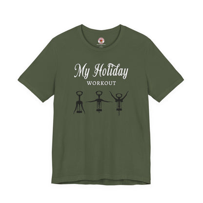 My Holiday Workout T-Shirt The Devil's Pickle